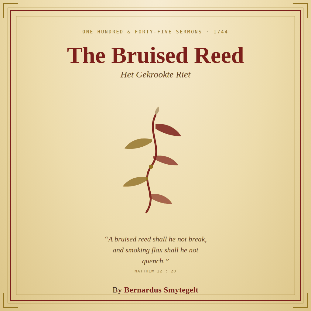 A parchment-colored book cover with a bent reed and the title The Bruised Reed.